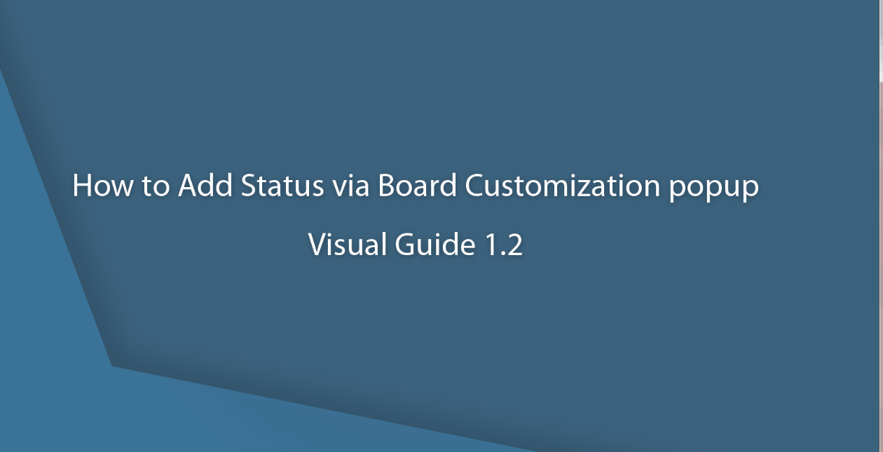 How-to-Add-status-via-Board-Customization-popup