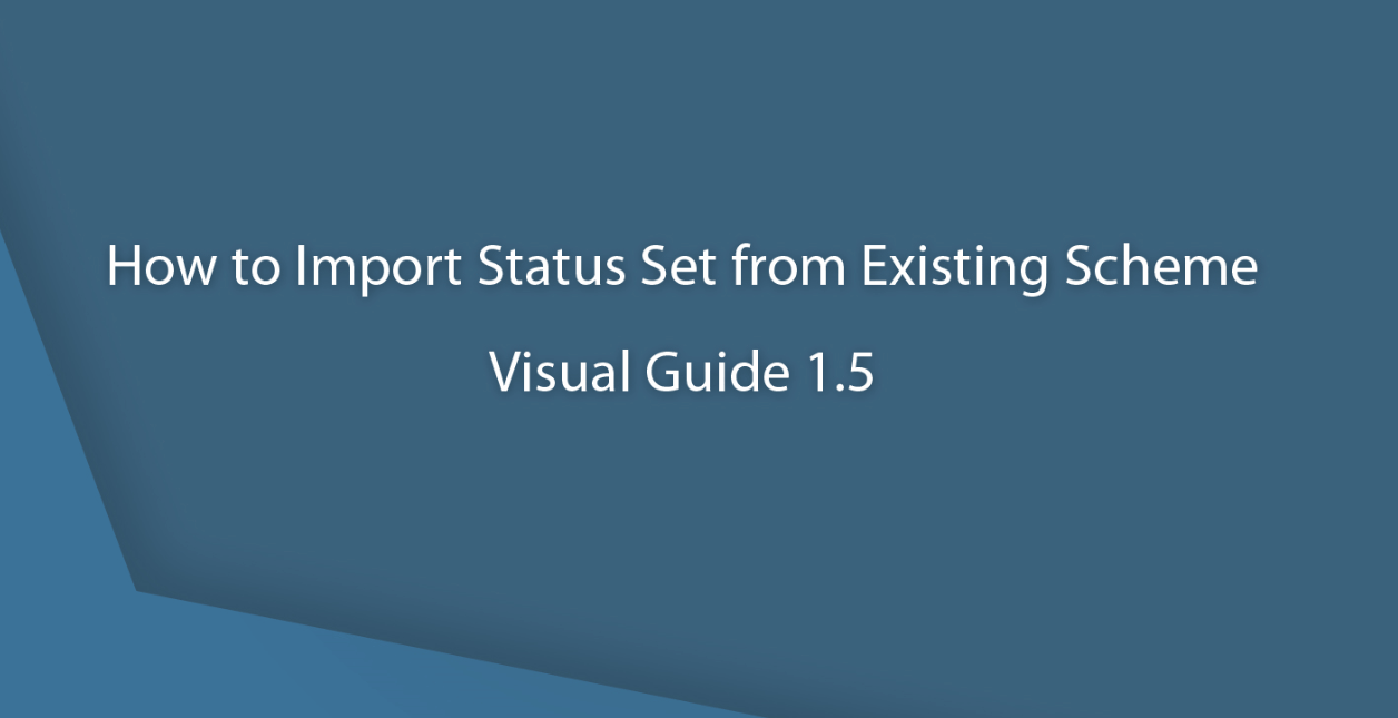 how-to-import-status-set-from-existing-scheme